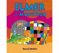 Elmer. Un cuento - Elmer y el monstruo