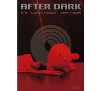 Elmgreen And Dragset: After Dark