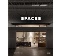 Elmgreen & Dragset Spaces /anglais
