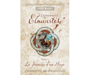 Elminster, T1 : La Jeunesse d'un mage