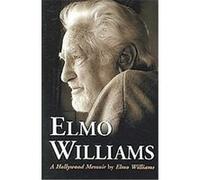 Elmo Williams Elmo Williams (Auteur)