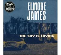 Elmor James - The Sky is Crying [Import]