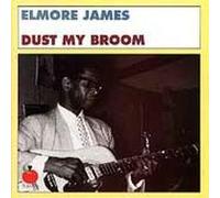Elmore James - Dust My Broom