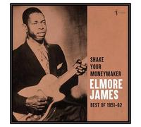 Elmore James - Elmore James-Shake Your Moneymaker: Best of 1951-62 [Import]