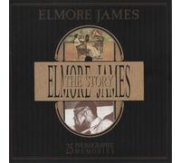 Elmore James - Elmore James The Story [Import]