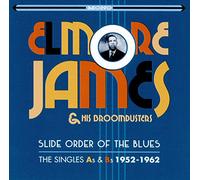 Elmore James & His Broom - Slide Order of The Blues [Import]
