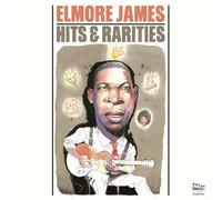 James, Elmore - Hits & Rarities [Import]