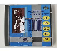 Elmore James - Let's Cut It/The Best of [Import]