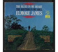 ELMORE JAMES - the blues in my heart the rhythm in my soul LP