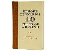 Elmore Leonard's 10 Rules of Writing Elmore Leonard (Auteur)