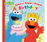 Elmo's Super-Duper Birthday (Sesame Street)