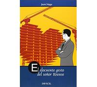 Elocuente Gesto Del Señor Krause