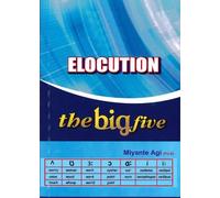 Elocution: The Big Five