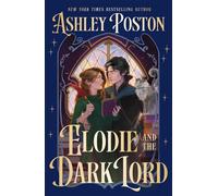 Elodie and The Dark Lord - Ashley Poston - MoonFire - ebook (ePub) - Livre