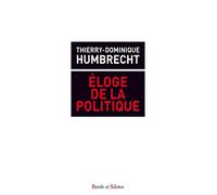 Eloge de l action politique politique