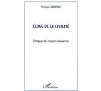 Philippe Zarifian – Éloge de la civilité – Critique du citoyen moderne – Broché