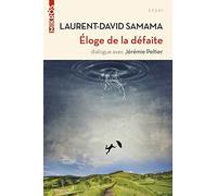 Eloge de la défaite