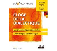 Éloge de la dialectique
