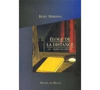 Eloge de la distance Michel de Maule Editions (Auteur)