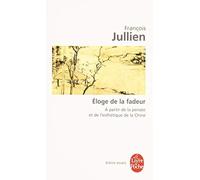Eloge de la fadeur de Jullien. François (1993) Poche