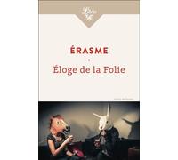 Éloge de la Folie - Erasme, Erasmus - Librio - Poche - Essai