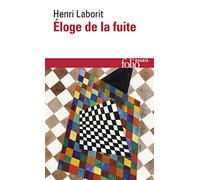 Éloge de la fuite
