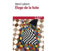 Eloge De La Fuite