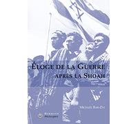 Michaël Bar‑Zvi – Éloge de la guerre après la Shoah – Essai – Broché