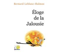 Éloge de la Jalousie