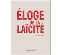 Eloge De La Laicite Gérard Delfau (Auteur)
