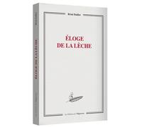 Eloge De La Lèche