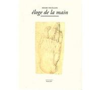Eloge de la Main Henri Focillon (Auteur)
