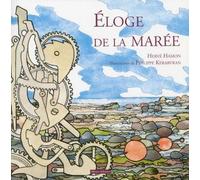 Eloge de la marée - Hervé Hamon - Dialogues Eds - broché - Roman