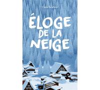 Eloge de la neige - Luis Seabra - Rivages - broché - Roman