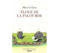 Éloge de la palourde - Marc Le Gros - Escampette - broché - Roman