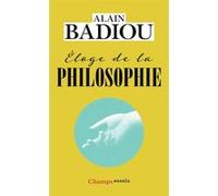 Éloge de la philosophie: Roman - Théâtre - Leçons