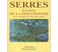 Eloge de la philosophie en langue francaise