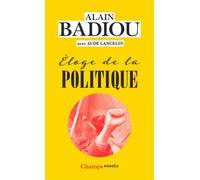 Éloge de la politique - Alain Badiou - Flammarion - ebook (ePub) - Essai