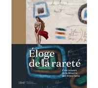 Eloge de la rareté Collectif (Auteur)