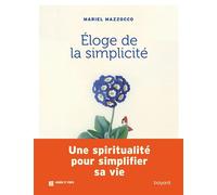 Bayardesportes – Éloge de la simplicité – Un chemin spirituel