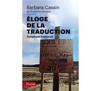 Éloge de la traduction Barbara Cassin (Auteur)