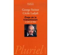 Eloge de la transmission: Le maître et l'élève