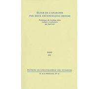 Eloge De L'anarchie Par Deux Excentriques Chinois