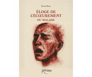 Eloge de l'écoeurement ou Malaise - Pascal Riou - Persee - broché - Essai