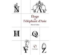 Éloge de l'éléphant d'Asie - Marcel Cohen - Chandeigne Et Lima - Poche - Roman