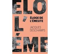 Eloge de l'émeute