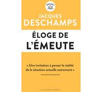 Eloge de l'émeute