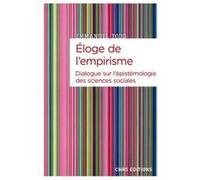 Éloge de l'empirisme - Dialogue sur l'épistémologie des sciences sociales Emmanuel Todd (Auteur), Marc Joly (Collection dirigée par), François Théron (Collection dirigée par)
