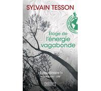 Eloge de l'énergie vagabonde - Sylvain Tesson - Pocket - Poche - Récit