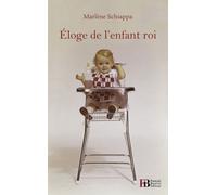 Eloge de l'enfant roi - Marlène Schiappa - Les Peregrines Eds - broché - Essai